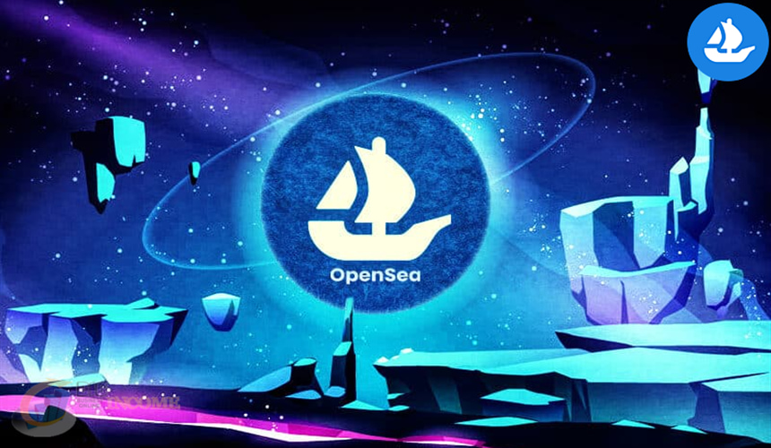 اوپن سی OpenSea مبلغ 300 میلیون دلار را به بازار رمزنگاری می آورد